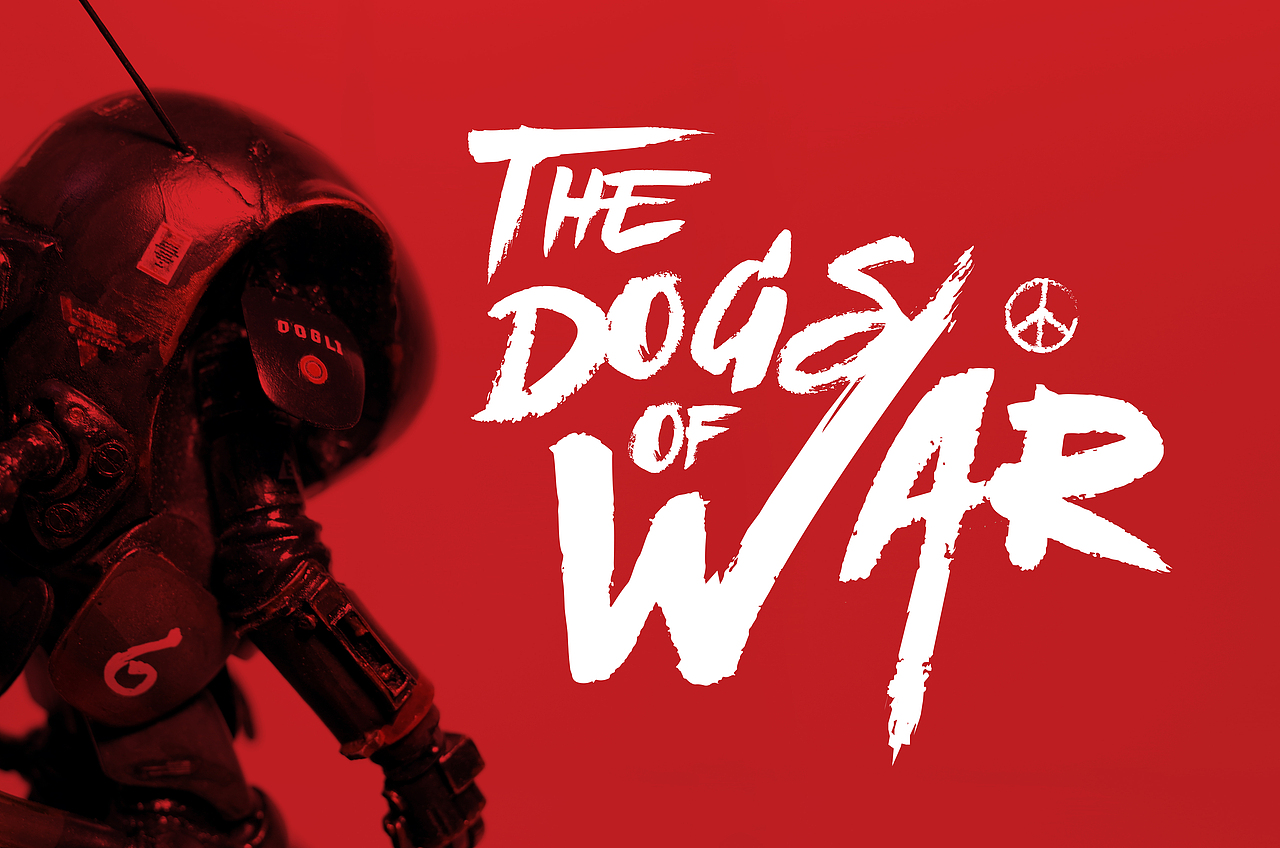THE DOGS OF WAR - 中年苦手的手工劳技课 (横山宏 MA.K 喷涂改造作品)