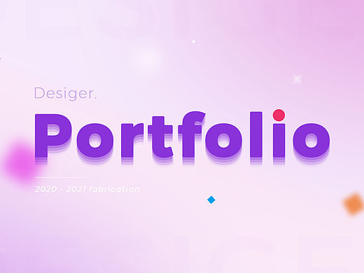 2020-2021 个人作品集 (更新)