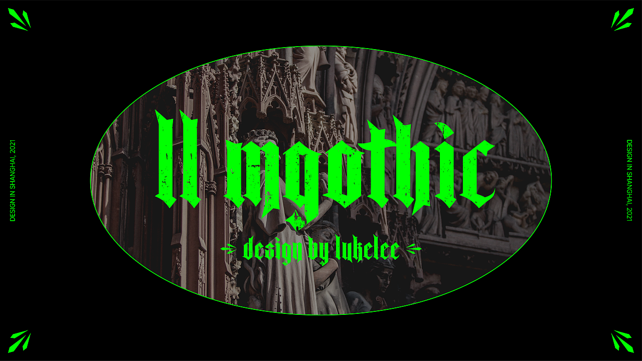 LL MGothic | 西文哥特字体（图ZMjg2MzQwNDg0） - 字体/字形 - 站酷设计师LUKELEE_OneOnOne原创素材 - 站酷ZCOOL