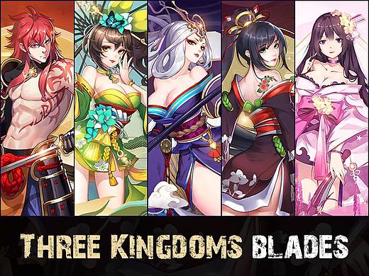 THREE KINGDOMS BLADES【三国之刃】