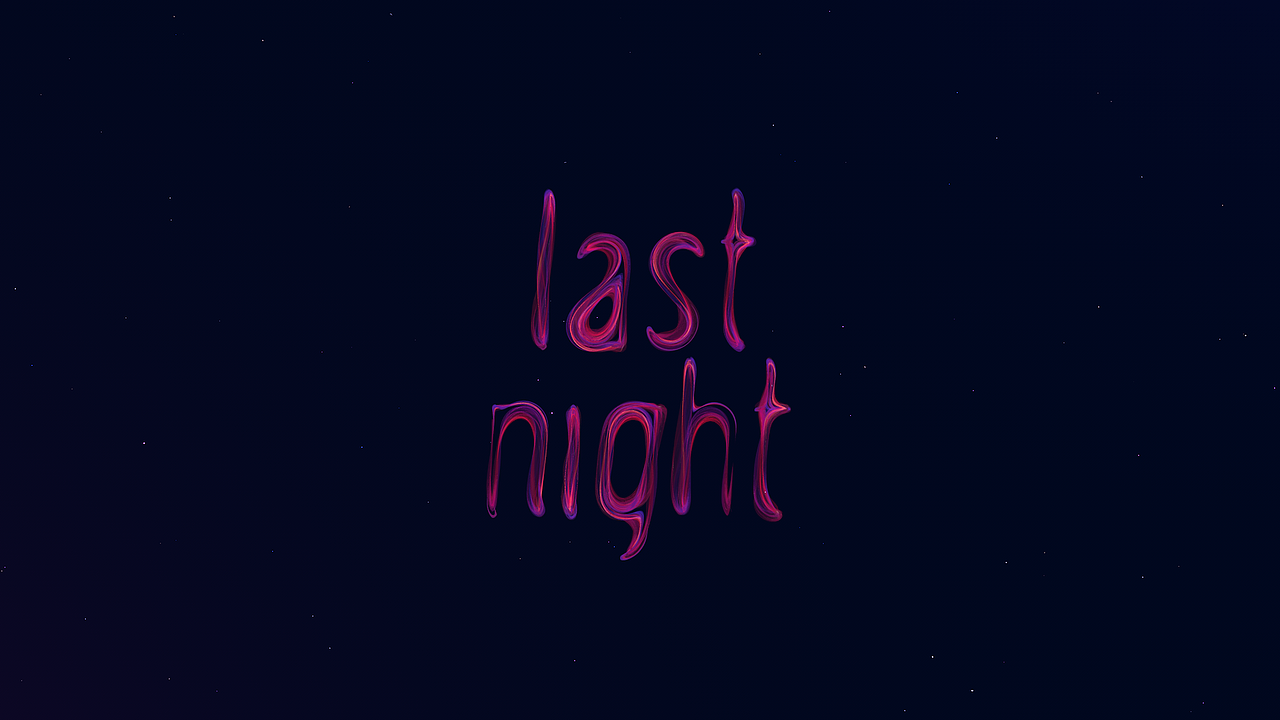 Last Night
