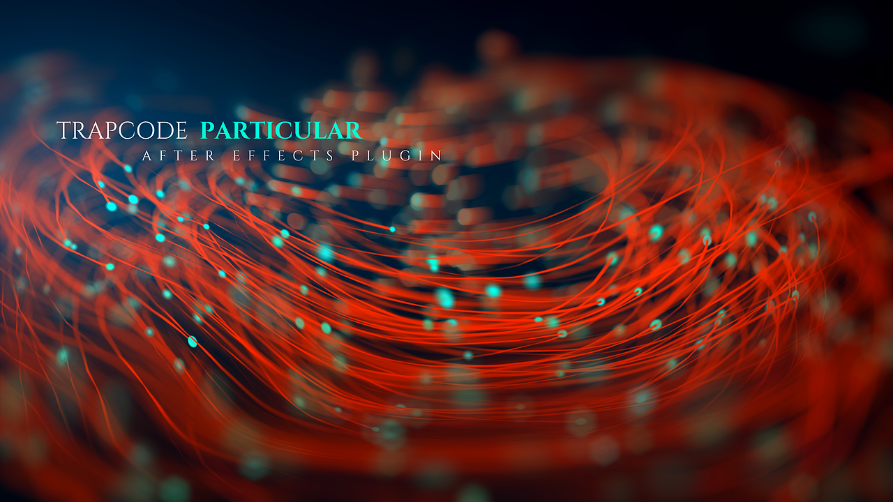Trapcode Particular（图ZMzAwMDMxNTgw） - 影视后期 - 站酷设计师simon273492638原创素材 - 站酷ZCOOL
