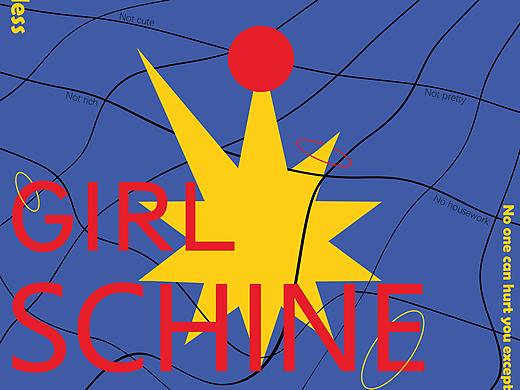 GIRL SCHINE——女孩打破条条框框（个人主页-ZNDg5MjY3MzI=） - 海报 - 站酷设计师格绿可可原创素材 - 站酷ZCOOL