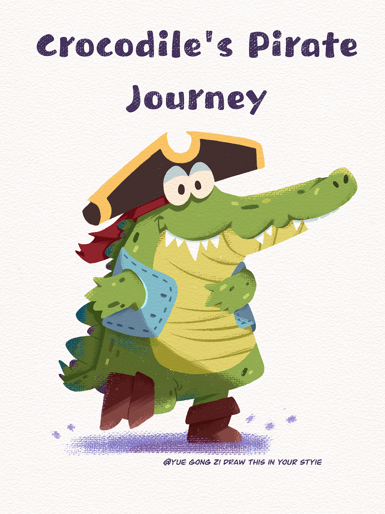 动物课示范展示｜海盗🏴‍☠️鳄鱼先生｜附故事（图ZMzIzNTIzODcy） - 儿童插画 - 站酷设计师Yue乐公子原创素材 - 站酷ZCOOL