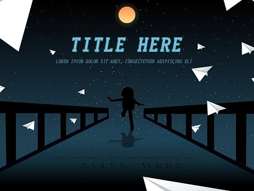 《纸飞机》——星空PPT原创作品