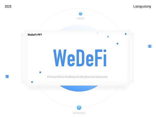 WeDeFi 数字金融区块链PPT