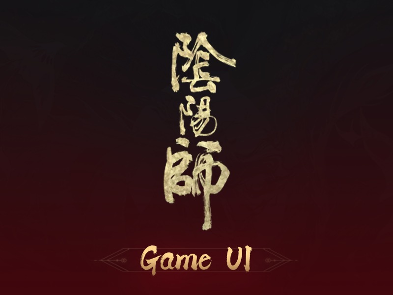 【阴阳师】-Game UI