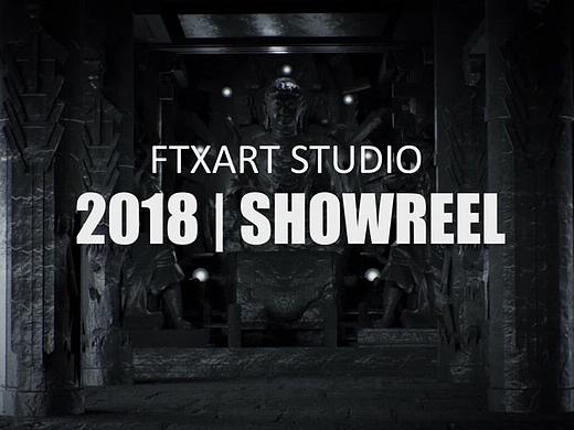 FTXART STUDIO幻艺 | 2018 SHOWREEL