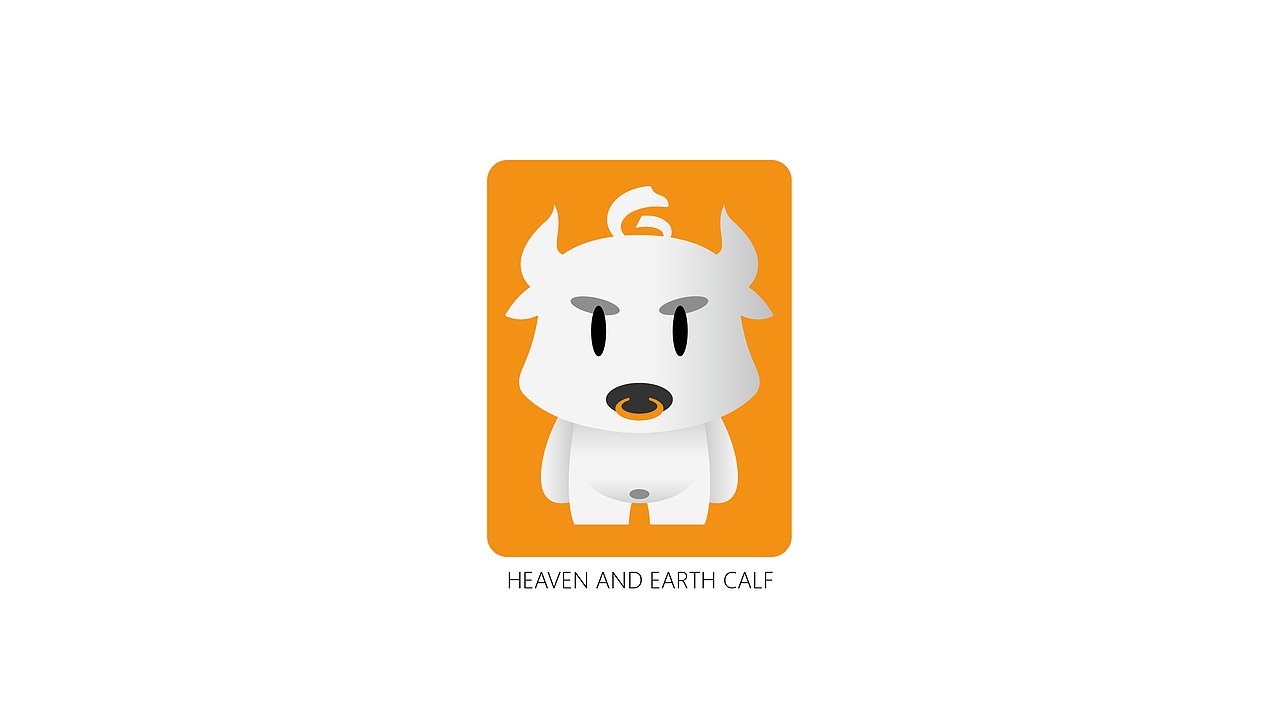 天地小牛 HEAVEN AND EARTH CALF