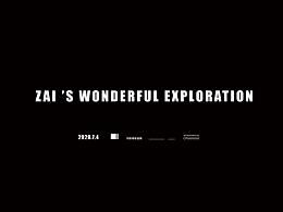 ZAI ’S WONDERFUL EXPLORATION