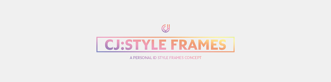 CJ-STYLE FRAMES