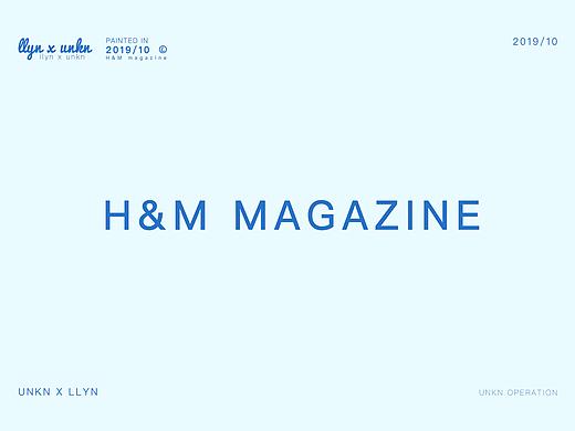 H&M Magazine H&M畫冊(cè)（個(gè)人主頁(yè)-ZMzk4NTM1MTI=） - 書籍/畫冊(cè) - 站酷設(shè)計(jì)師Llynn原創(chuàng)素材 - 站酷ZCOOL