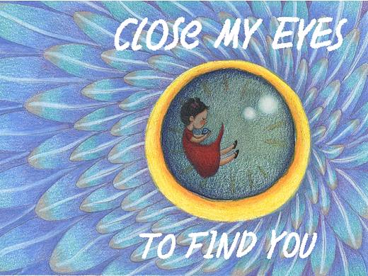 《闭上眼睛,找到你》