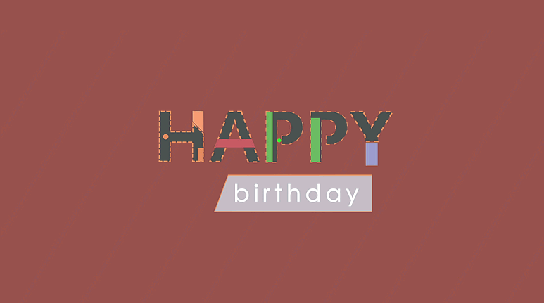 Happy Birthday（图ZMjQ3NDE5MTI=） - Motion Graphic - 站酷设计师kevinnnn原创素材 - 站酷ZCOOL