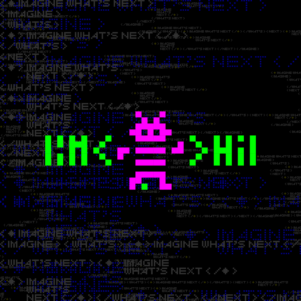 👾 🔷 IMAGINE WHAT'S NEXT 🤗 📐(图ZMzcwMDcxODY4) - 海报 - 站酷设计师赛博闹宗原创素材 - 站酷ZCOOL