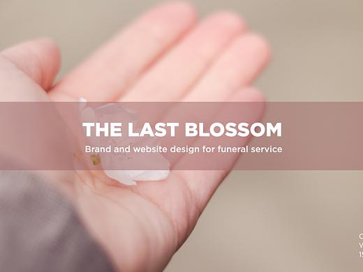 The last blossom | 品牌设计（个人主页-ZNTA1NjMxNDg=） - 品牌 - 站酷设计师阿斯温月原创素材 - 站酷ZCOOL