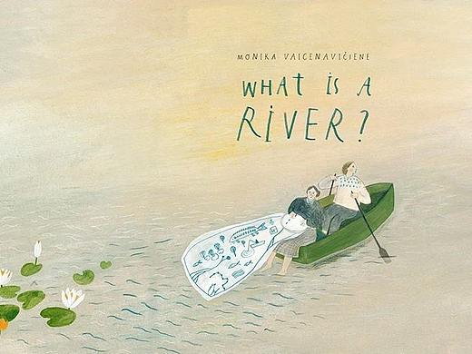 绘本|《什么是河流》