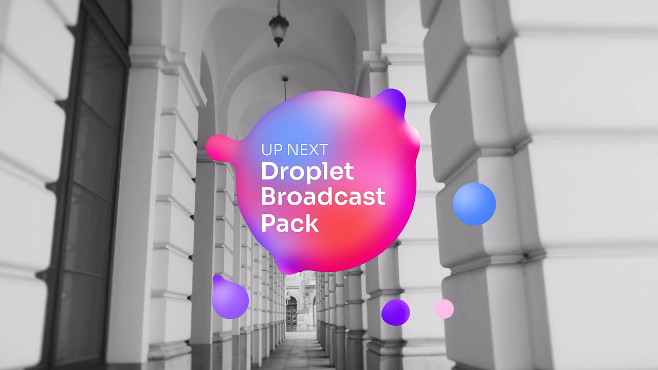 Droplet Broadcast pack（图ZMjkwNDkyNzgw） - Motion Graphic - 站酷设计师Leezhxg原创素材 - 站酷ZCOOL