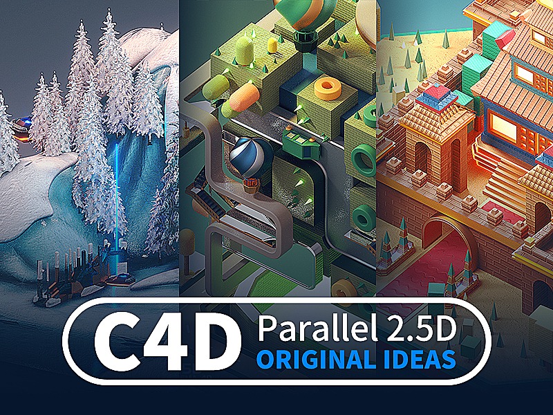 C4D-Parallel 2.5D