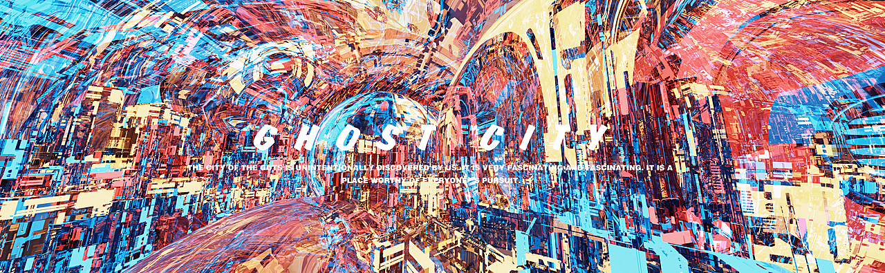 《随心所欲》GHOST CITY