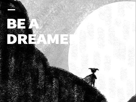 BE A DREAMER  / 招聘海报一组