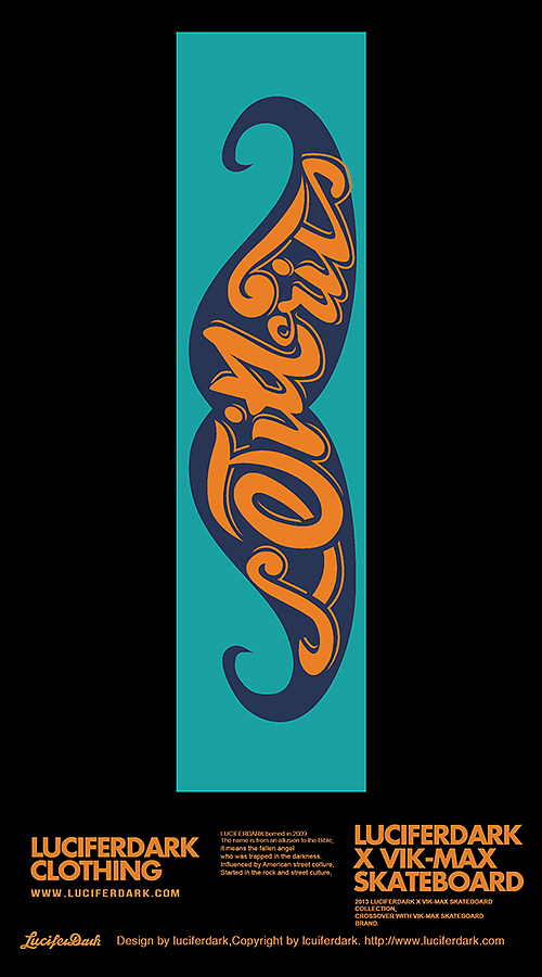 合作款滑板设计LUCIFERDARK X VIK-MAX