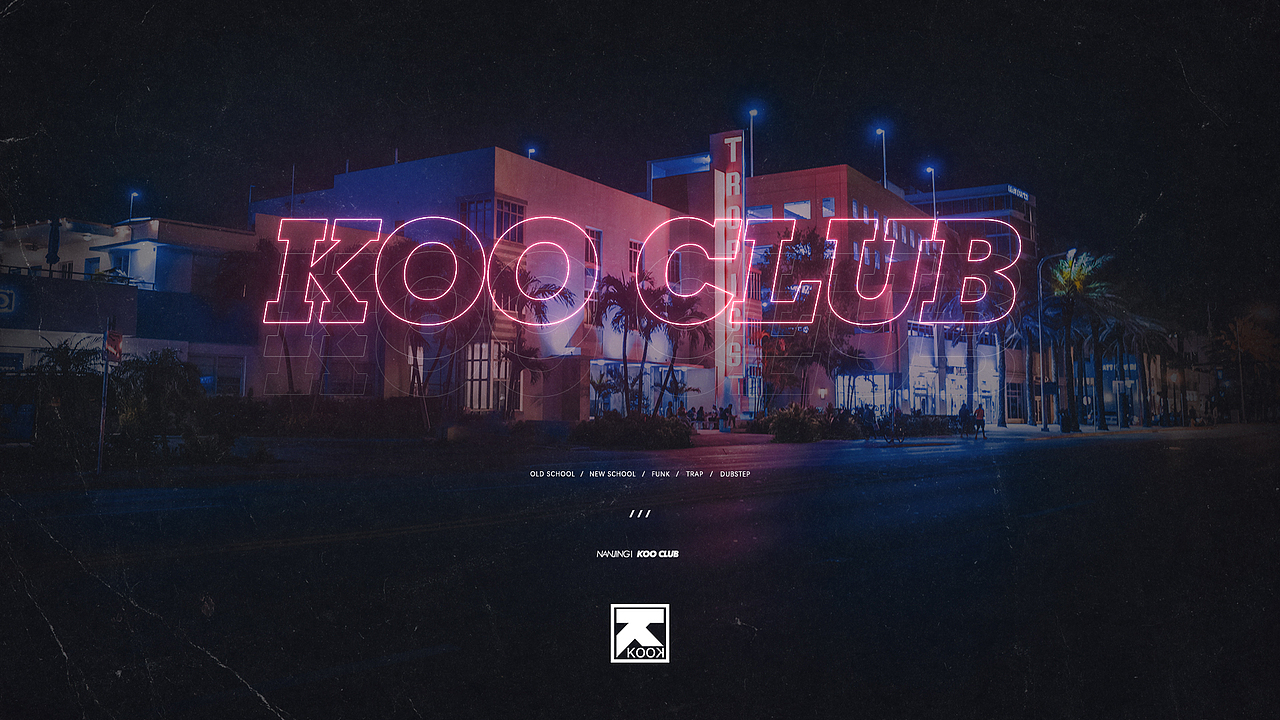 南京club koo 海报设计（图ZMTU2ODcxMTI0） - 海报 - 站酷设计师yyykeleee原创素材 - 站酷ZCOOL