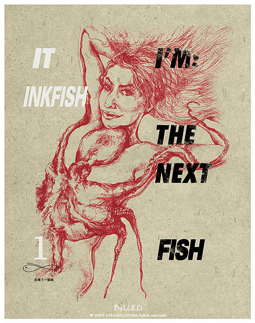 i am the nxst fish <我是下一条鱼> - By LULU