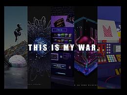 THIS IS MY WAR.