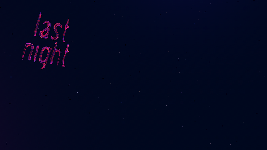 Last Night
