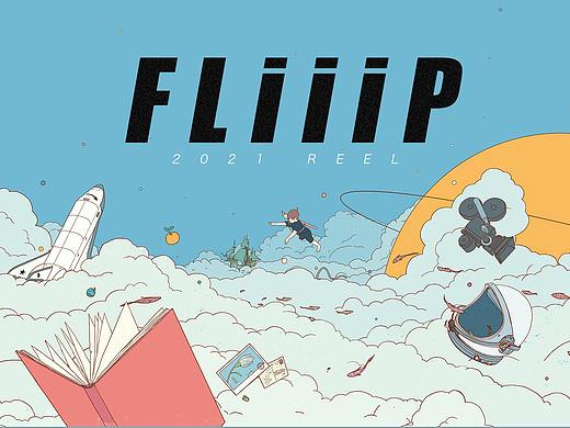 FLiiiP Design 2021 Show Reel