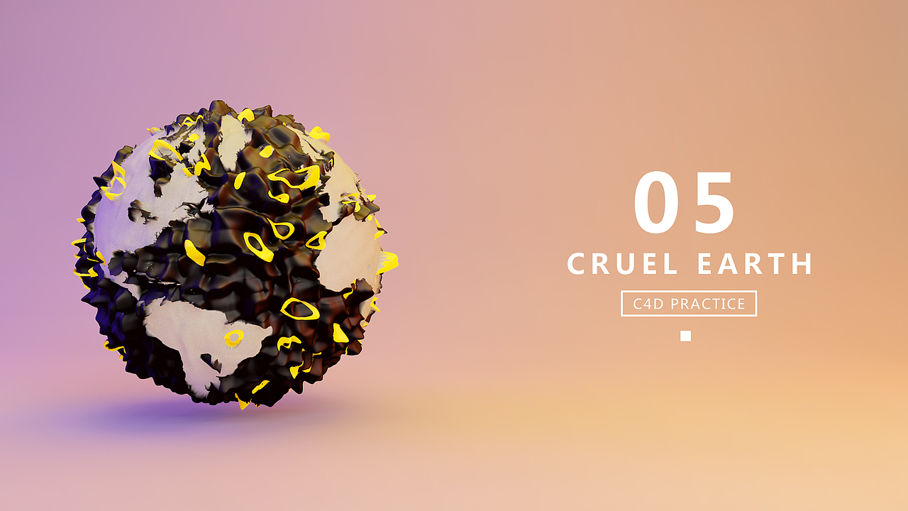 残酷地球-C4D练习（图ZNTg4MTEyNjQ=） - 场景 - 站酷设计师夏洛TT原创素材 - 站酷ZCOOL