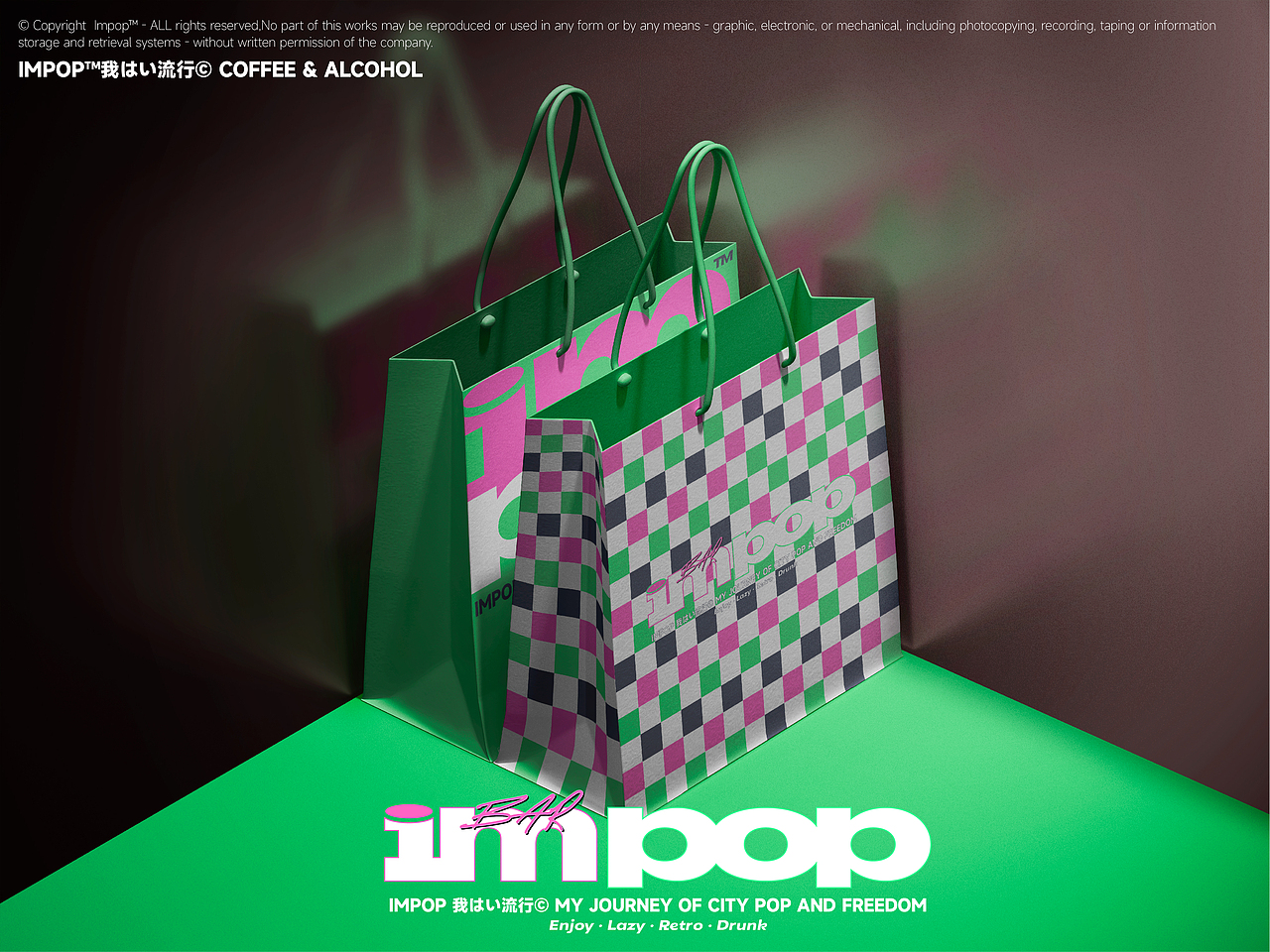 IMPOP 我はい流行© Enjoy · Lazy · Retro · Drunk