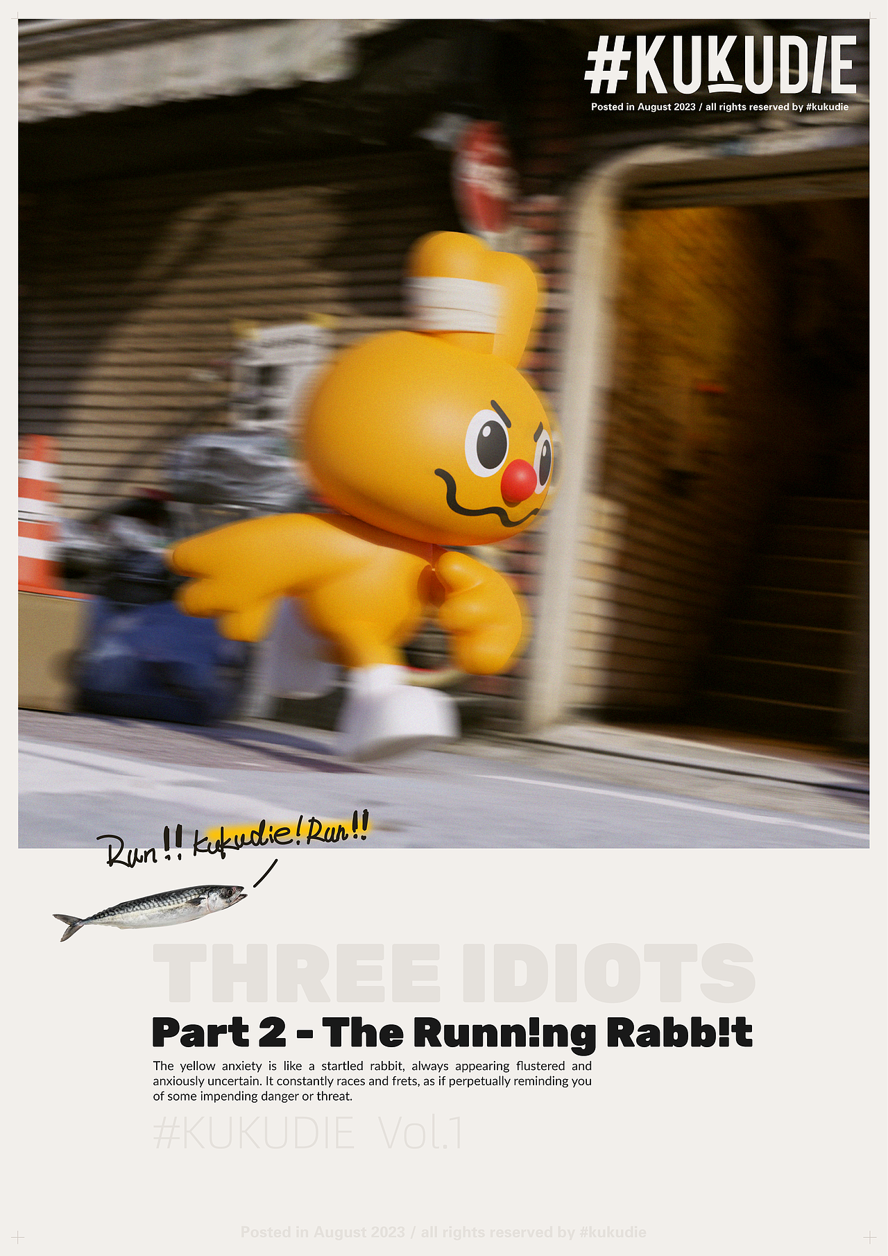 三个笨蛋 #KUKUDIE Vol.1