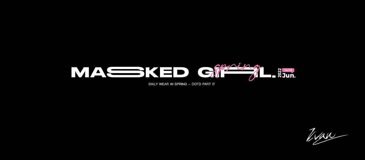 Masked Girl.OOTD?（图ZMzEyMzcxODI0） - 人物/生物 - 站酷设计师是阿年啊原创素材 - 站酷ZCOOL