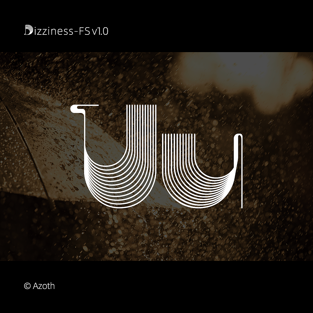 字体设计 Dizziness-FS v1.0（图ZMjk3MDg1MDEy） - 字体/字形 - 站酷设计师Azoth原创素材 - 站酷ZCOOL
