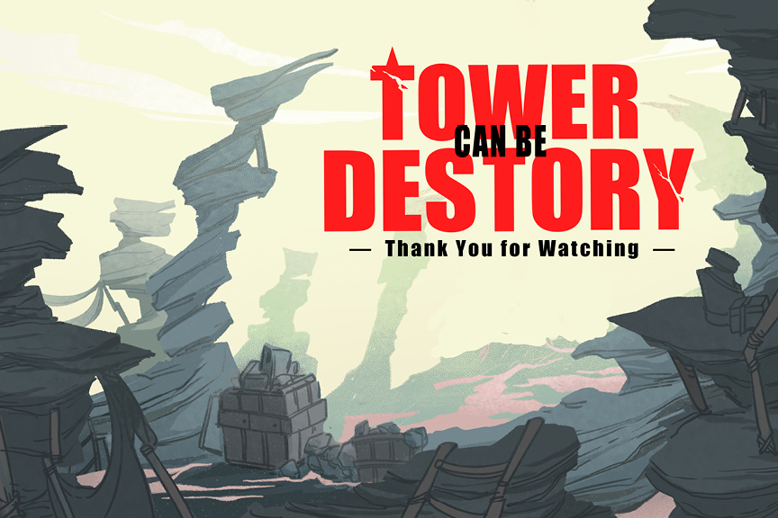 原创故事设定集-Tower Must Be Destroy