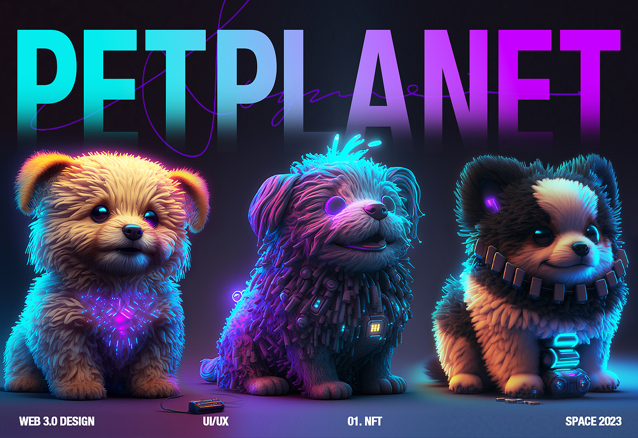 ILLUSION壹路顺丨《PetPlanet》Web3.0项目