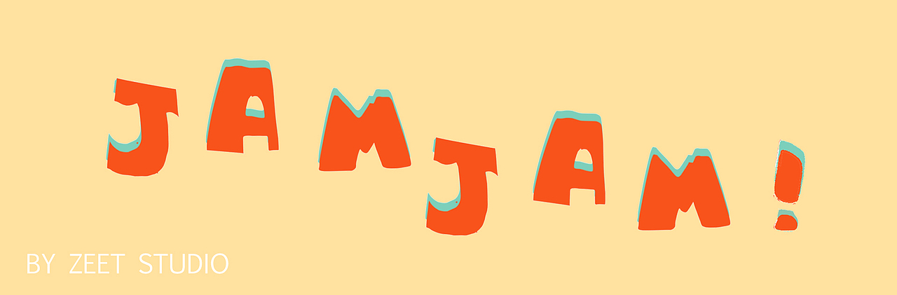 JAM JAM!