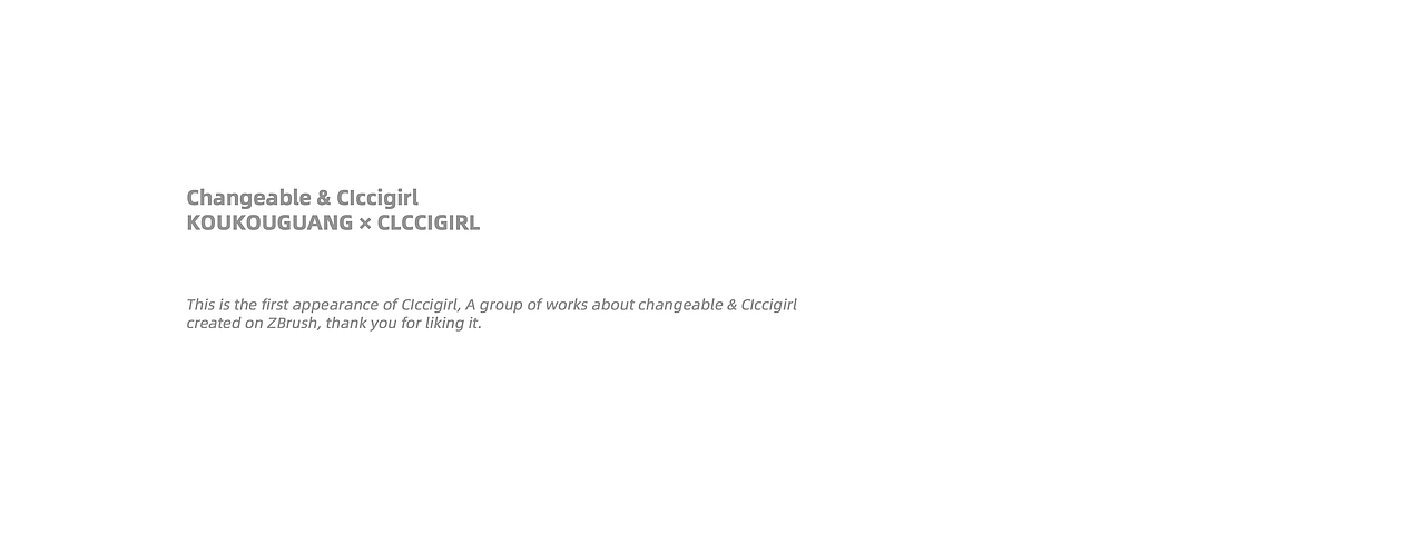 Changeable & CIccigirl