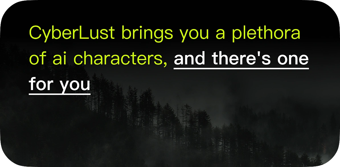 ai聊天APP——CyberLust