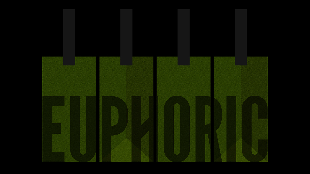 EUPHORIC