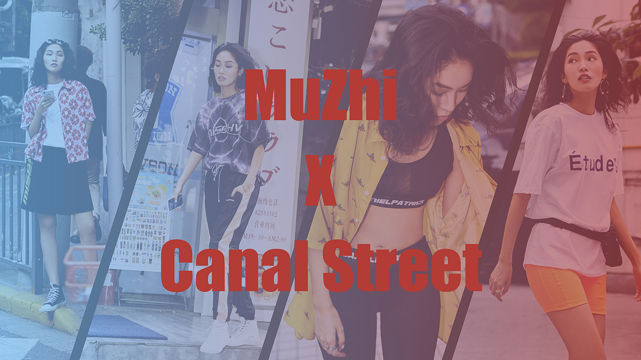 潮牌「Canal Street」街头时尚大片|摄影师木之