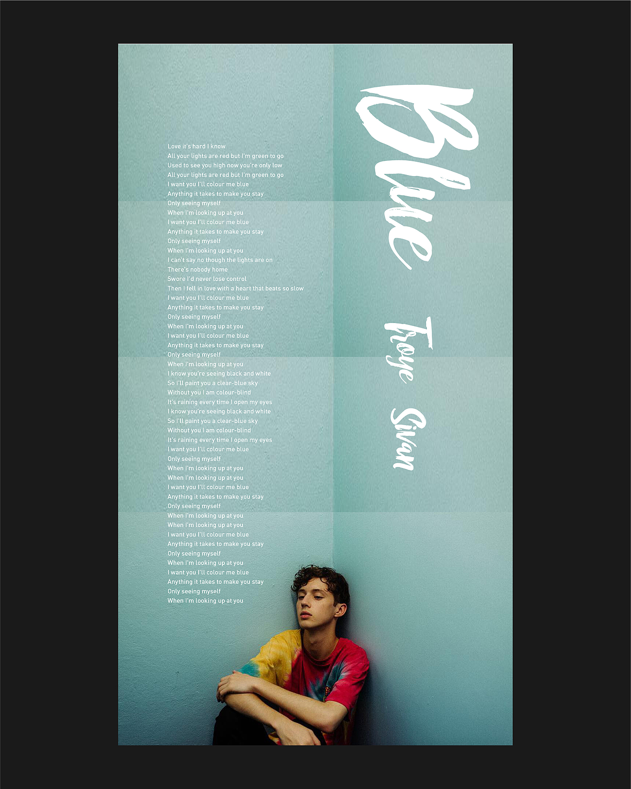 TROYE SIVAN歌曲海报（图ZMzE5ODMwOTAw） - 海报 - 站酷设计师单影D_Y原创素材 - 站酷ZCOOL