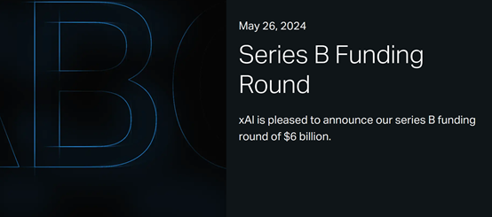 官宣！马斯克的xAI获60亿美元融资，估值240亿美元