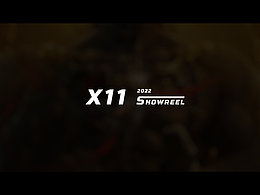 X11_2022_SHOWREEL