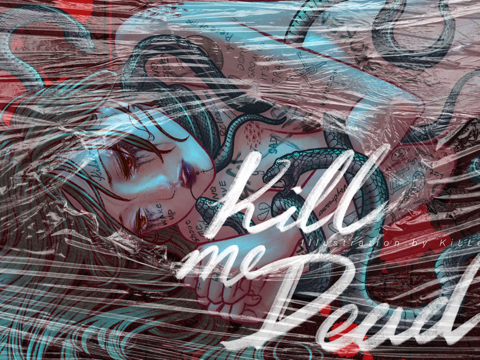 - KillMeDead -