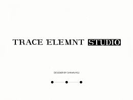 TRACE ELEMNT STUDIO【VI】