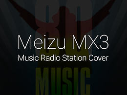 魅族MX3音乐电台Cover设计