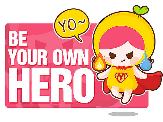 BE YOUR OWN HERO